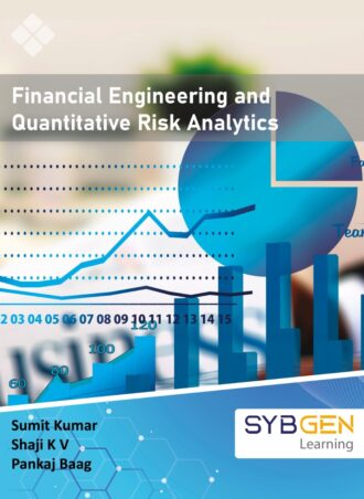 Financial Engineering and Quantitative Risk Analytics
