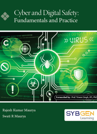 Cyber and Digital Safety : Fundamentals and Practice